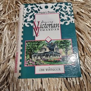 Victorian Verandah Dining/Cookbook Excellent Condition